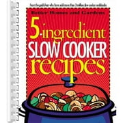 Better Homes and Gardens Cooking: 5-Ingredient Slow Cooker Recipes (Paperback)