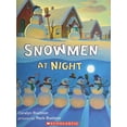 thumbnail image 1 of Pre-Owned Snowmen at Night (Paperback) 0439631556 9780439631556, 1 of 1