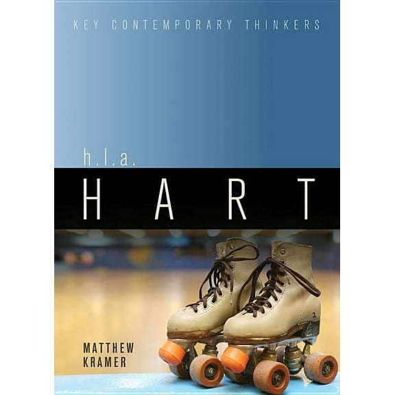 Key Contemporary Thinkers: H.L.A. Hart (Paperback)