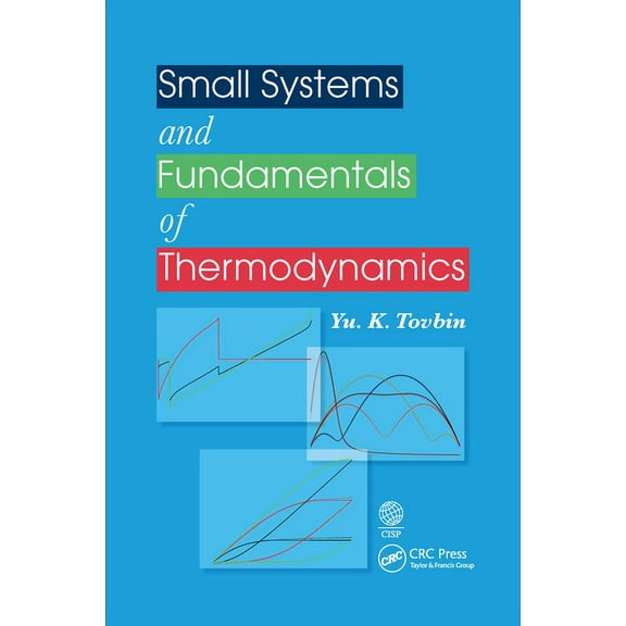 Small Systems and Fundamentals of Thermodynamics, (Paperback)