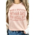 thumbnail image 2 of When A Southern Woman Says Oh Hell No Graphic Tee T-Shirt, 2 of 8