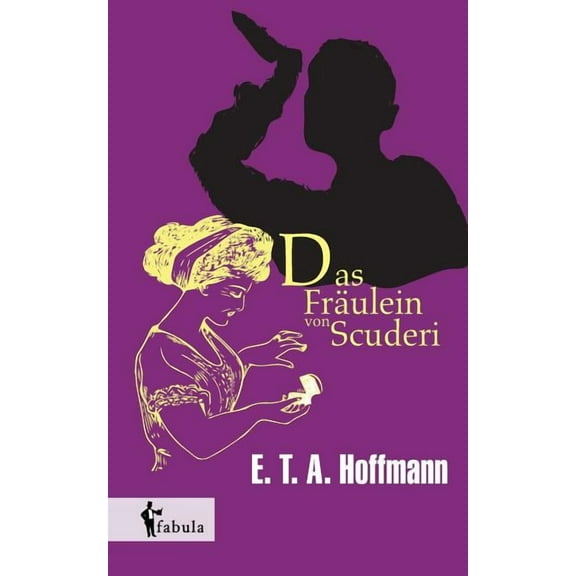 Das Fräulein von Scuderi (Paperback)
