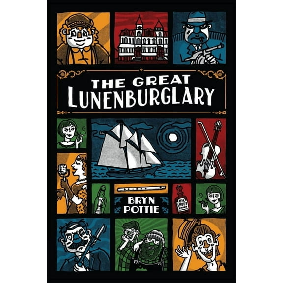 The Great Lunenburglary, (Paperback)