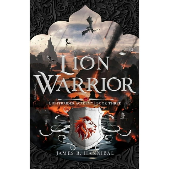 Lightraider Academy Lion Warrior: Volume 3, (Paperback)