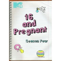 16 and Pregnant: Season Four (DVD), MTV Mod, Drama