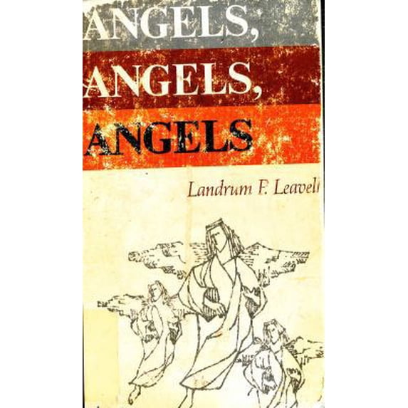 Pre-Owned Angels, Angels, Angels (Paperback) 0805422226 9780805422221