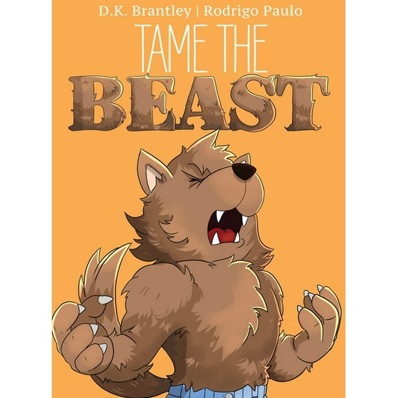 Tame the Beast, (Hardcover)