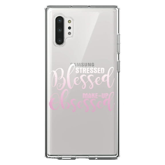 DistinctInk Clear Shockproof Hybrid Case for Galaxy Note 10 PLUS (6.8" Screen) - TPU Bumper Acrylic Back Tempered Glass Screen Protector - Stressed Blessed Make Up Obsessed