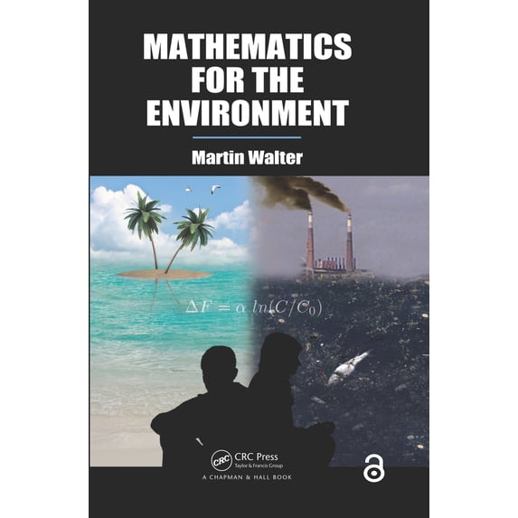 Pre-Owned Mathematics for the Environment (Hardcover) 1439834725 9781439834725