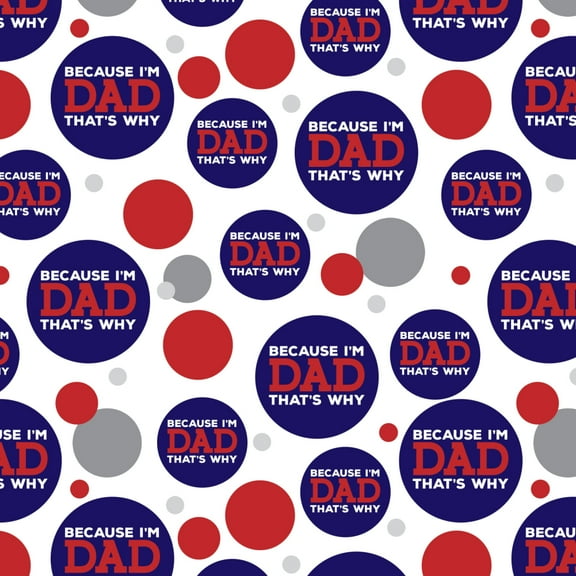 Because I'm Dad That's Why Funny Premium Gift Wrap Wrapping Paper Roll