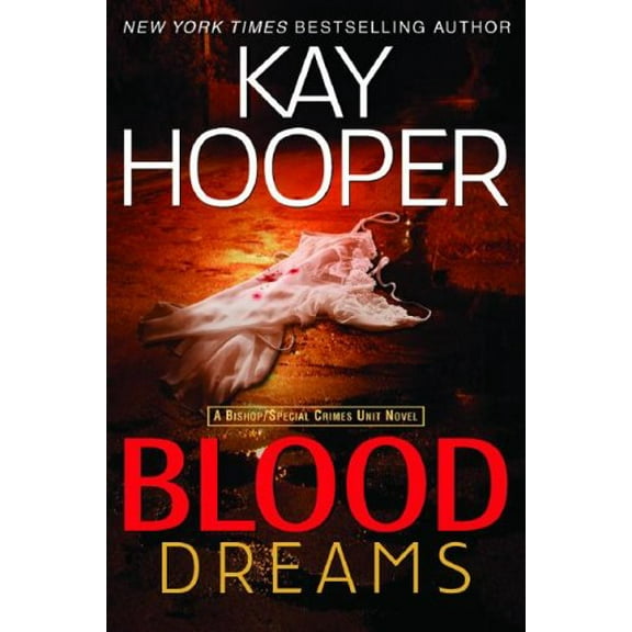 Pre-Owned Blood Dreams (Bishop/Special Crimes Unit: Blood Trilogy) (Hardcover) 0553804847 9780553804843