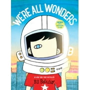 Wonder: We're All Wonders (Hardcover)