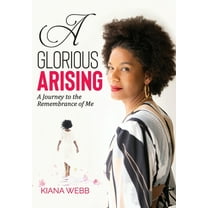 A Glorious Arising, (Hardcover)