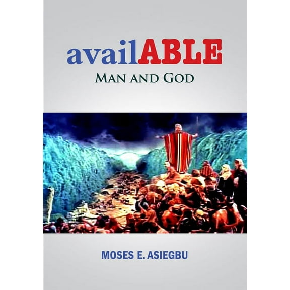 availABLE Man and God, (Paperback)