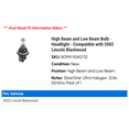 thumbnail image 2 of High Beam and Low Beam Bulb - Headlight - Compatible with 2002 Lincoln Blackwood, 2 of 2