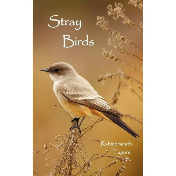 Stray Birds, (Hardcover)