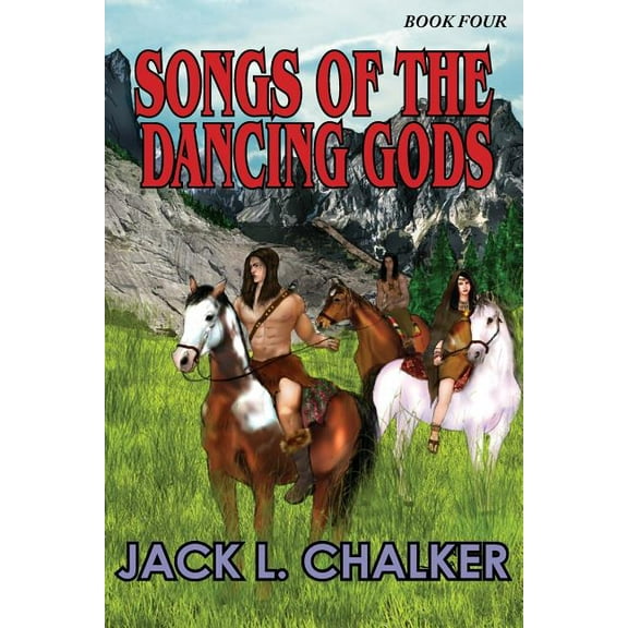 Songs of the Dancing Gods (Dancing Gods: Book Four) (Paperback)