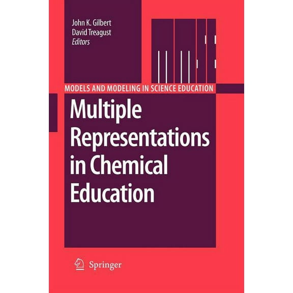 Models and Modeling in Science Education Multiple Representations in Chemical Education, Book 4, (Paperback)
