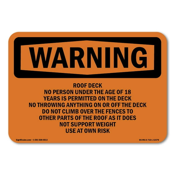 SignMission OS-WS-A-1824-L-12379 18 x 24 in. OSHA Warning Sign - Roof Deck No Person Under the Age of 18