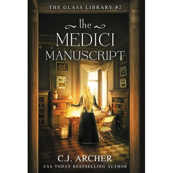 The Glass Library The Medici Manuscript, Book 2, (Hardcover)