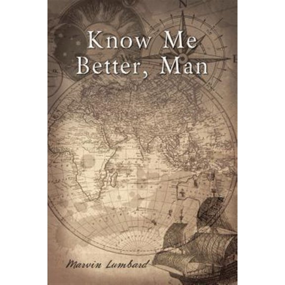 Pre-Owned Know Me Better, Man (Hardcover)