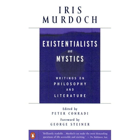 Existentialists and Mystics: Writings on Philosophy and Literature (Paperback)