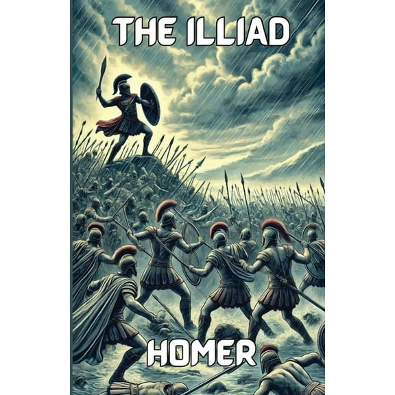 The Iliad(Illustrated), (Paperback)