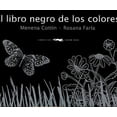 thumbnail image 1 of EL LIBRO NEGRO DE LOS COLORES EDICIONES TECOLOTE, 1 of 1