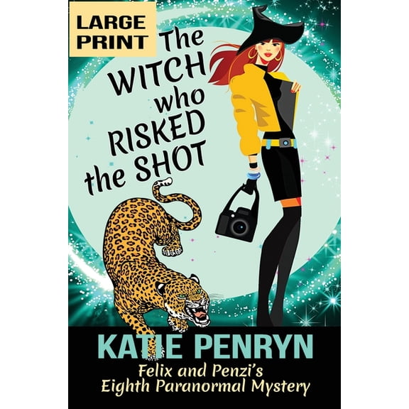 French Country Murders - Large Print The Witch who Risked the Shot: Felix and Penzi's Eighth Paranormal Mystery, Book 8, (Paperback)