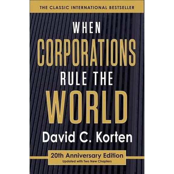 When Corporations Rule the World (Paperback)