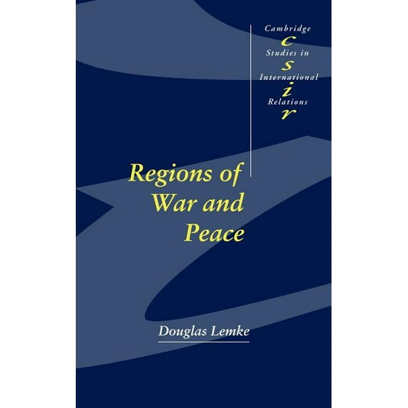 Cambridge Studies in International Relat Regions of War and Peace, Book 80, (Hardcover)