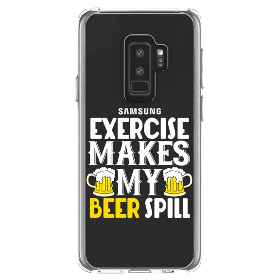 DistinctInk Clear Shockproof Hybrid Case for Samsung Galaxy S9  PLUS (6.2" Screen) - TPU Bumper Acrylic Back Tempered Glass Screen Protector - Exercise Makes My Beer Spill