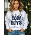 thumbnail image 5 of Let's Go Cowboys Sweatshirt (Faux Sequin Glitter, Embroidery, Dallas Football, Game Day Sweatshirt, Football Team, DTF, Ladies Gift, 5 of 7