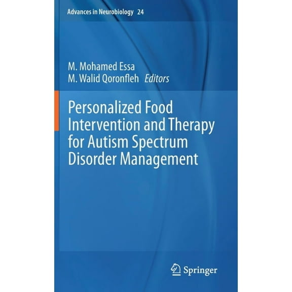 Advances in Neurobiology Personalized Food Intervention and Therapy for Autism Spectrum Disorder Management, Book 24, (Hardcover)