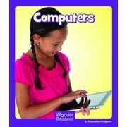 Wonder Readers Fluent Level Computers, (Paperback)