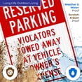 thumbnail image 5 of Violators Towed Away With Reserved Parking Header Sign, 18x24 Reflective Aluminum EGP, 5 of 8