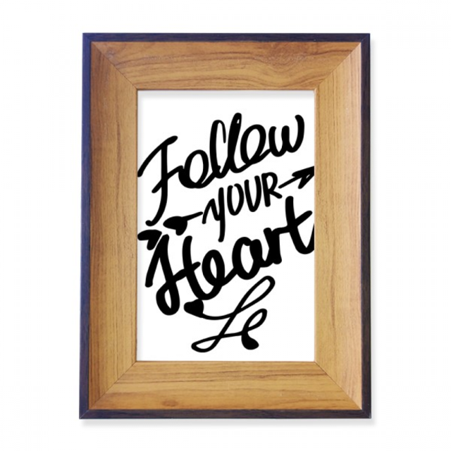 Follow Your Heart Quote Photo Frame Exhibition Display Art Desktop Painting