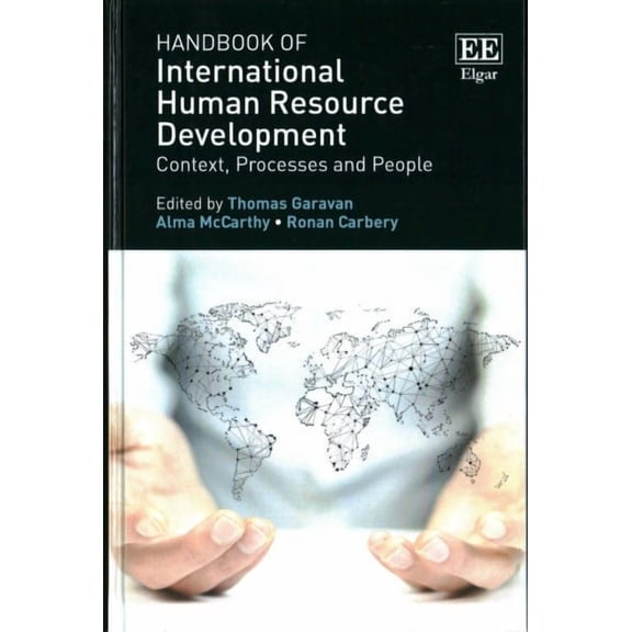 Handbook of International Human Resource Development : Context, Processes and People
