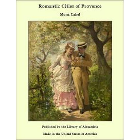 Romantic Cities of Provence - eBook