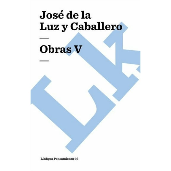 Pensamiento Obras: Tomo V, Book 66, (Paperback)