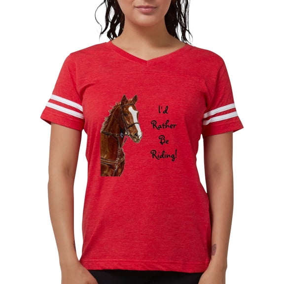 CafePress - Id Rather Be Riding! Horse T Shirt - Womens Football Shirt