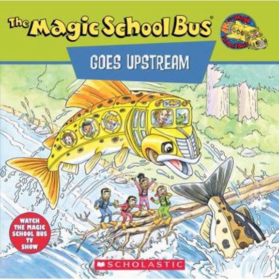 Pre-Owned The Magic School Bus Goes Upstream: A Book About Salmon Migration (Paperback) 0590922327 9780590922326