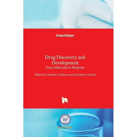 Drug Discovery and Development: From Molecules to Medicine (Hardcover)