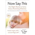 thumbnail image 3 of Now Say This: The Right Words to Solve Every Parenting Dilemma, 3 of 3