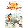 thumbnail image 1 of Pre-Owned Bronze & Sunflower (Paperback) 1406348465 9781406348460, 1 of 1
