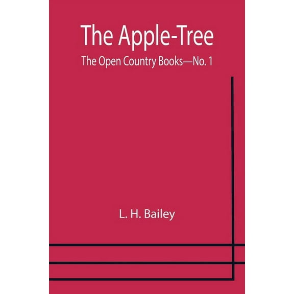 The Apple-Tree; The Open Country Books-No. 1, (Paperback)