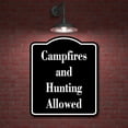 thumbnail image 2 of Campfires and Hunting Allowed Hunt BLACK Aluminum Composite Sign, 15"x18", 2 of 9