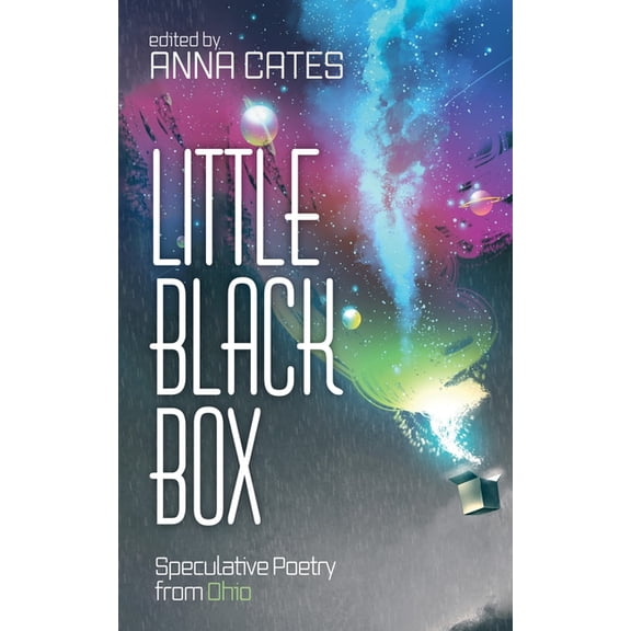 Little Black Box: Speculative Poetry from Ohio, (Hardcover)
