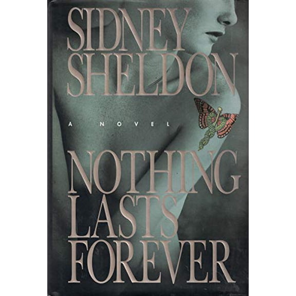 Pre-Owned Nothing Lasts Forever (Hardcover) 0688084915 9780688084912