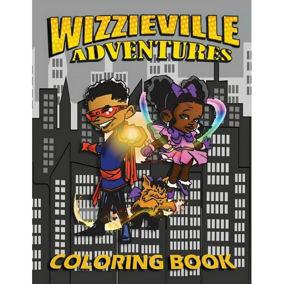 WIZZIEVILLE ADVENTURES COLORING BOOK  Paperback  1704021855 9781704021850 Raquel M. R. Thomas